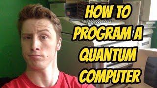 How to Program a Quantum Computer - Robert Smith