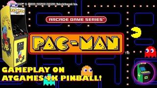 Atgames 4K Pinball - Pac-Man (Namco 1980) Gameplay!