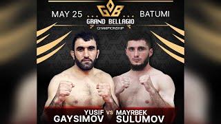GBC: Yusif Gasymov  vs Mayrbek Sulumov. May 25, Batumi #abbasovtopteam