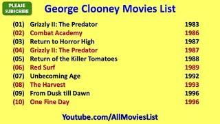 George Clooney Movies List