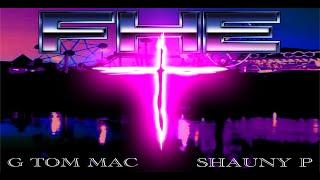 FHE feat- Shauny P & G Tom Mac - Crucifix Of Light (video edit)