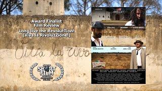 Film Review: Long live the RevolutTion! Austin Short Film Festival Award Finalist