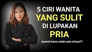 5 sifat wanita yang sangat disukai pria