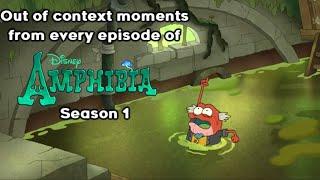 Out of context moments from every episode of Amphibia Season 1
