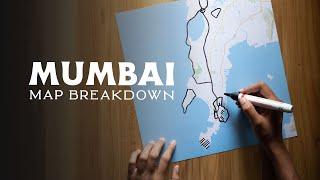 Mumbai Map - EXPLAINED