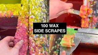 100 wax side scrapes! | scrapey scrapey