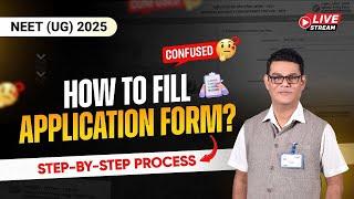 NEET-UG 2025 Application Form Out | Confused How to Fill ? | Step-by-step Process @ALLENNEET