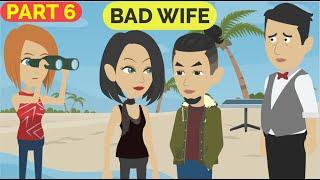 Bad Wife Part 6 | English story | Learn English | Animated stories | Basic English conversation