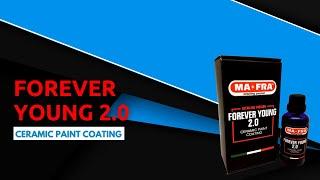 Forever Young from Mafra is an ultimate ceramic car coating that delivers brilliant shine