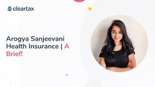 Arogya Sanjeevani Health Insurance| A Brief!