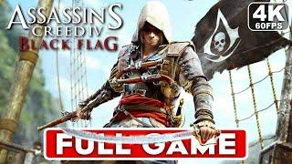 ASSASSIN'S CREED 4 BLACK FLAG Gameplay Walkthrough FULL GAME [4K 60FPS PC ULTRA] - No Commentary