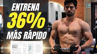 ¡ENTRENA 36% MÁS RÁPIDO SIN PERDER GANANCIAS!  - NUEVO ESTUDIO CIENTÍFICO