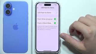 iPhone 16: How to Activate LED Flash Notifications