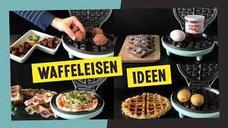 Leckere Lieblingsgerichte - einfach und schnell im Waffeleisen zubereitet!