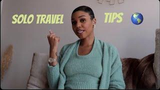 How to Travel Solo| Tips On Solo Traveling As A Black Woman