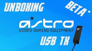 AstroGaming USB TX Dolby Transmitter Beta Unboxing and Information