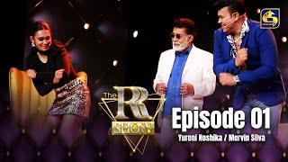 THE RR SHOW || EPISODE 01 with Yureni Noshika and Mervin Silva || 11th November 2023