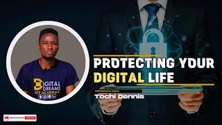 Protecting Your Digital Life - Cybersecurity at your fingertips