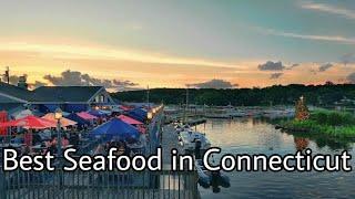 Looking for Best Seafood in Connecticut? Here are some of the best Picks!!!