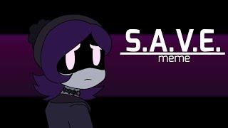 SAVE | ANIMATION MEME (Murder Drones)