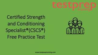 Certified Strength and Conditioning Specialist Free Practice Test | Testpreptraining.com