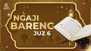 NGAJI BARENG Ruwas Tv Juz 6 // Ust. Abu Abdillah