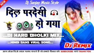 Dil_Pardeshi_Ho_Gaya_Dj_Remix--Old_Hindi_Love_Romantic_Song Dj Sanjay Music