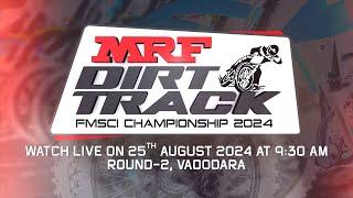 MRF DIRT TRACK FMSCI NATIONAL CHAMPIONSHIP-2024, ROUND-02, VADODARA