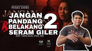 Jangan Pandang Belakang 2 - Movie Review " goyang lutut weyh tengok movie ni "