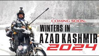 Winters in Azad Kashmir Series, Coming Soon [Teaser]
