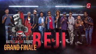 Battle Of The Bands Grand Finale | Beji