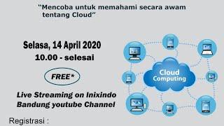 Webinar - Mengenal Cloud Computing