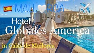 Globales America️Calas de Mallorca Hotel All Inclusive URLAUBspain #mallorca #travel #video