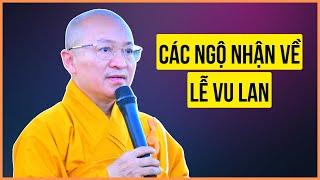 Các Ngộ Nhận về Lễ Vu Lan | TT. Thích Nhật Từ | Pháp thoại về Vu Lan Báo Hiếu