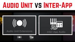 Audio Unit v3 vs Inter-App Audio instruments | What’s the difference?