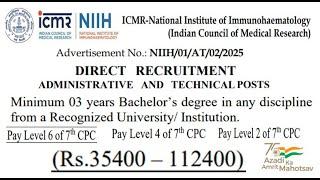 With Any Degree Get Rs 1,12,400 pm | Group B Vacancies Direct Recruitment Notification | ICMR NIIH