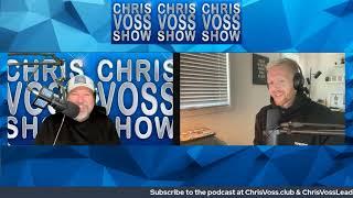 The Chris Voss Show Podcast - Daniel James, Founder & CEO at Mint Performance Marketing