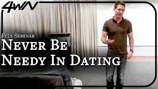 Never Be NEEDY In The Dating Game Alex Social