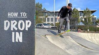 Lift That Heel! How To DROP IN on a Quarter Pipe | Drop In Tutorial