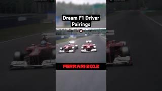 Dream F1 Driver Pairings #5 | Shorts Edition #shorts #f1 #f1shorts
