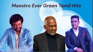 Maestro Hits of Rajini | Ilayaraja Ever 90s Hits | Maestro Hits of Kamal | ILAYARAJA MAESTRO SONGS |