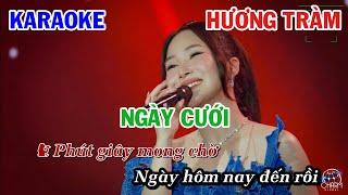 NGÀY CƯỚI - HƯƠNG TRÀM x HOÀNG PHƯƠNG | KARAOKE NHẠC TRẺ | BEAT SONG CA COVER | NHẠC ĐÀM CƯỚI