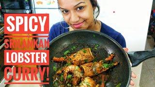 The Most Easiest and Delicious Spicy Srilankan Lobster Curry.