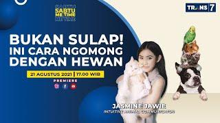 Bukan Sulap! Ini Cara Ngomong Dengan Hewan | Sabtu Me Time (21/08/21)