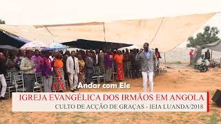 IEIA-LUANDA  - "Andar com Jesus é uma alegria"