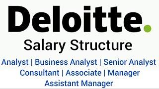 Deloitte Salary | Deloitte Analyst Salary | Deloitte Manager Salary | Deloitte Consultant Salary