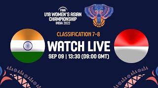 India v Indonesia | Full Basketball Game | FIBA U18 Women's Asian Championship 2022 - Division A
