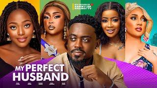 MY PERFECT HUSBAND (THE MOVIE) ANNAN TOOSWEET OKAWA SHAZNY  - 2024 LATEST NIGERIAN NOLLYWOOD MOVIES