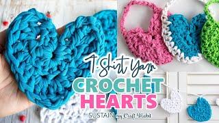 Crochet Heart Pattern with Upcycled Tshirt Yarn + 3 Ways to Use Them!!! 