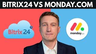 Bitrix24 vs Monday (2025) : Don’t Choose the WRONG CRM!